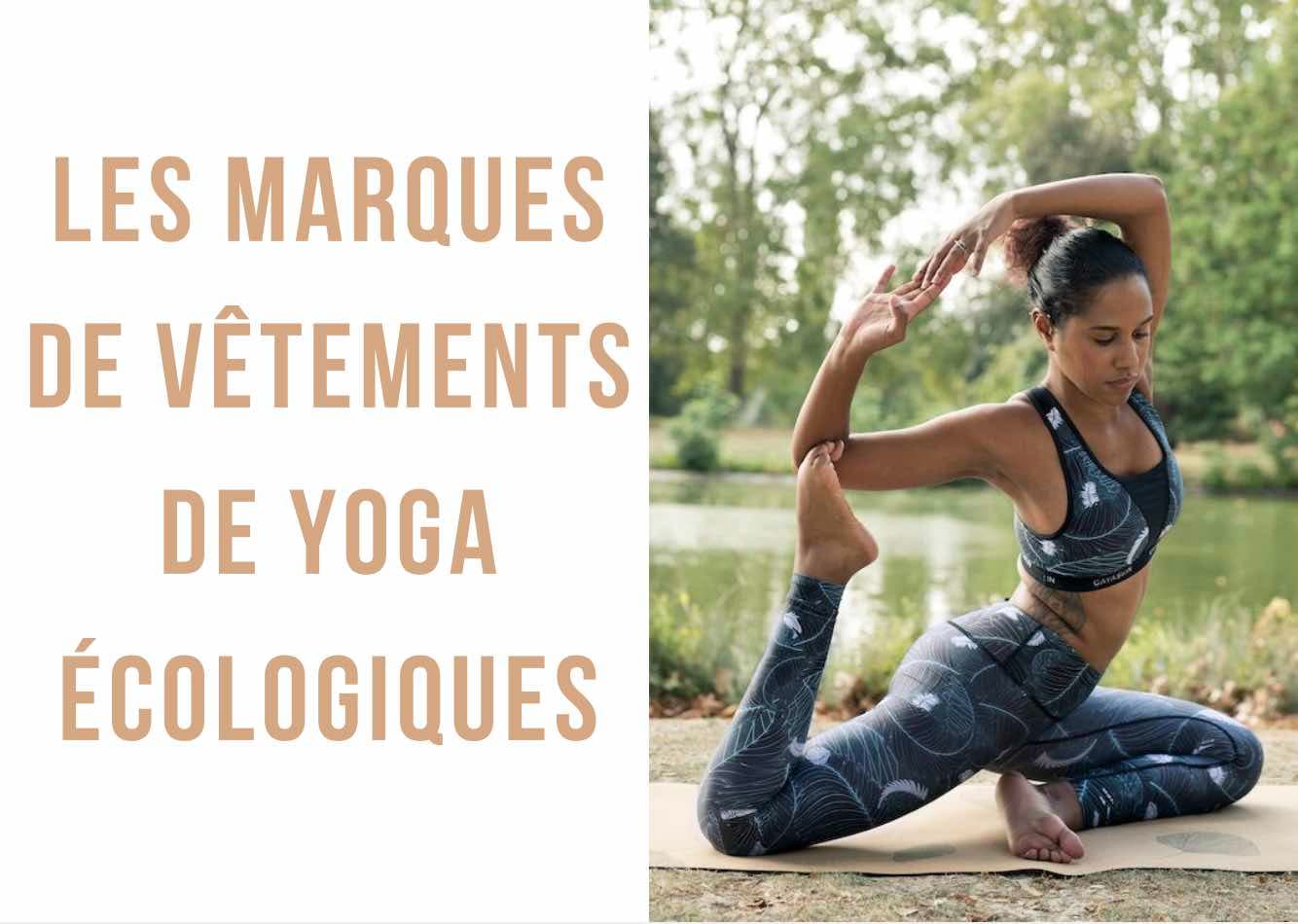 Les vêtements de yoga écologiques et éthiques