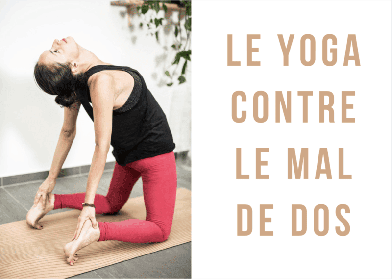 Le yoga contre le mal de dos : 6 vidéos qui vont vous faire du bien !