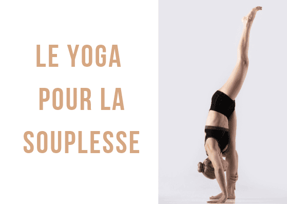 Le Yoga pour la souplesse : une sélection de cours en vidéo