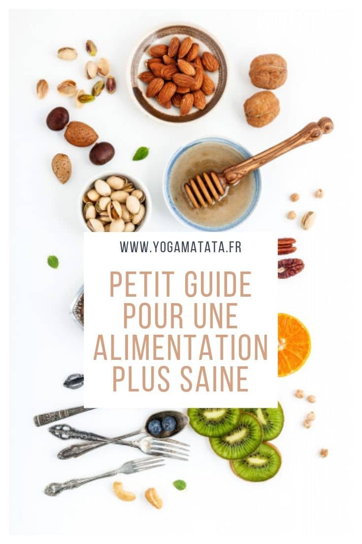 Le mini guide des bons réflexes à adopter pour manger sain ! Car l'alimentation est notre première médecine, réfléchir à ce que l'on consomme est essentiel pour une meilleure santé ;) #nutrition #alimentation #guide #blog #mangersain #miam #recettes #ayurveda #cuisine #santé #detox