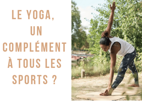 Pratiquez le yoga en complément de votre sport intense! Le yoga apporte de nombreux bienfaits sur la santé spirituelle, psychique et physique.